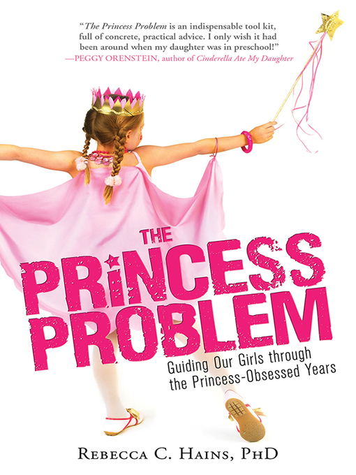Title details for The Princess Problem by Rebecca Hains - Wait list